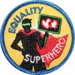 Equality Superhero Badge