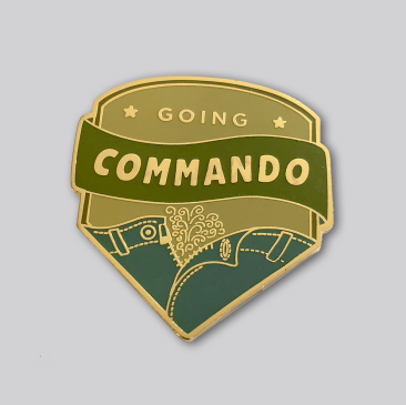 Going Commando Lapel Pin