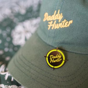 GAYPIN'  Daddy Hunter pin