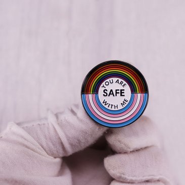 You Are Safe With Me Rainbow/Transgender Lapel Pin