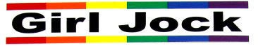 Girl Jock Rainbow Pride Bumper Sticker (8" x 1.5")