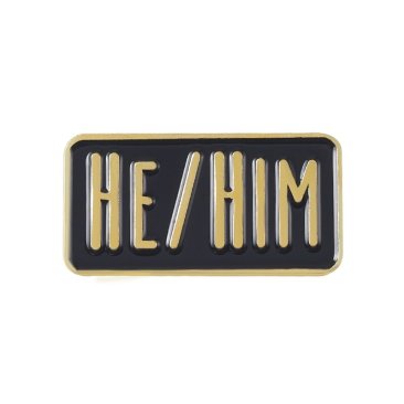 He/Him Pronoun Lapel Pin