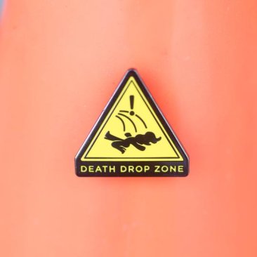 GAYPIN'  Death Drop pin