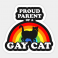 PrideOutlet Proud Parent of a Gay Cat 4" Inch Bumper Sticker
