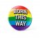 Born this way pride pin button